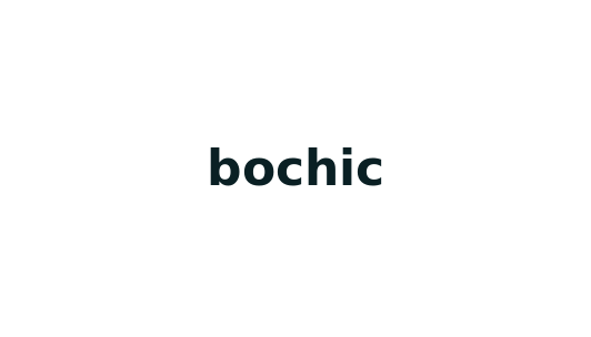 bochic