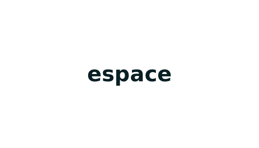 espace