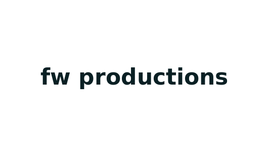 fw productions
