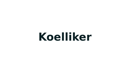 Koelliker
