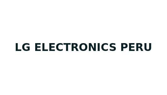 LG ELECTRONICS PERU